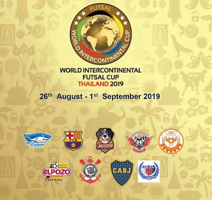 26Aug-1Sep2019WORLDINTERCONTINENTALFUTSALCLUBTHAILANDบางกอกอารีน่า