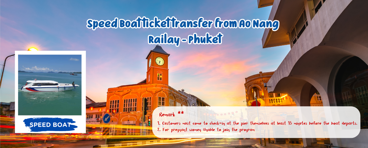 SpeedBoattickettransferfromAoNang-Railay-Phuket