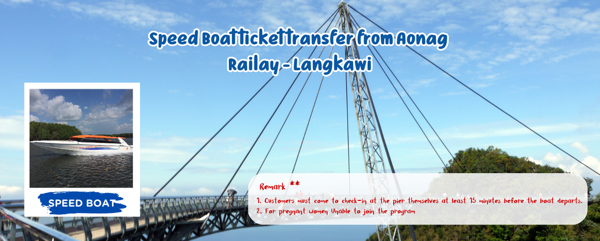 SpeedBoattickettransferfromAonag-Railay-Langkawi