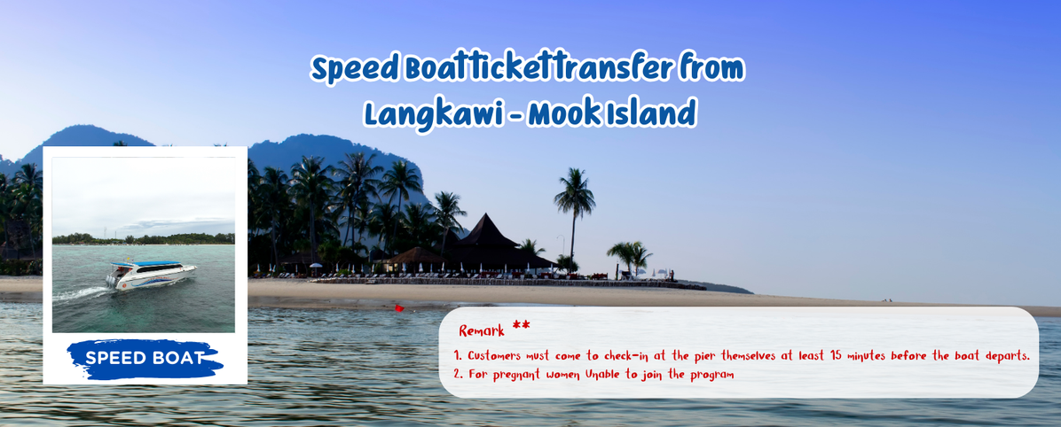 SpeedBoattickettransferfromLangkawi-MookIsland