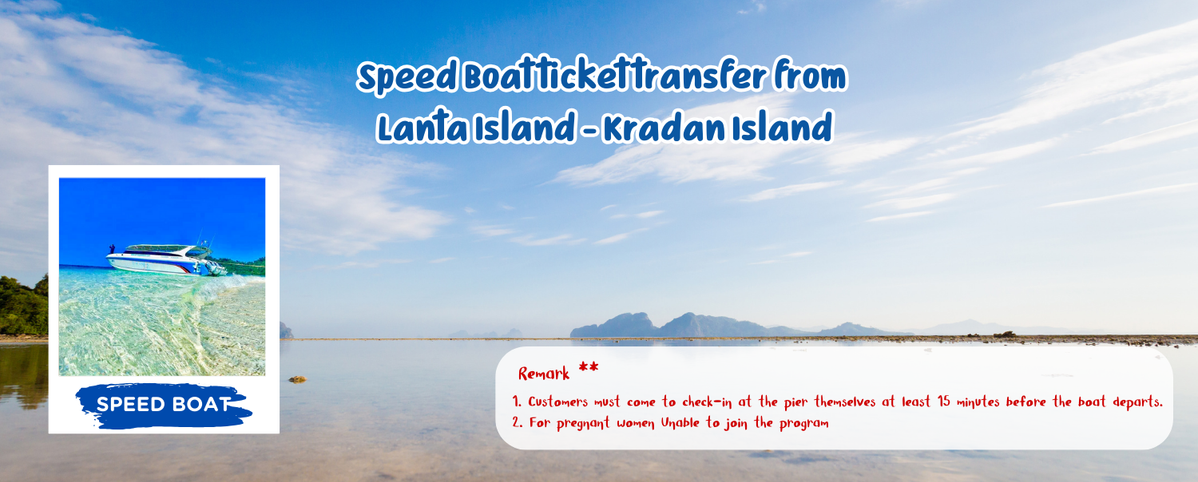 SpeedBoattickettransferfromLantaIsland-KradanIsland