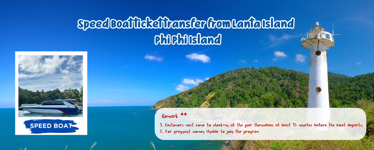 SpeedBoattickettransferfromLantaIsland-PhiPhiIsland