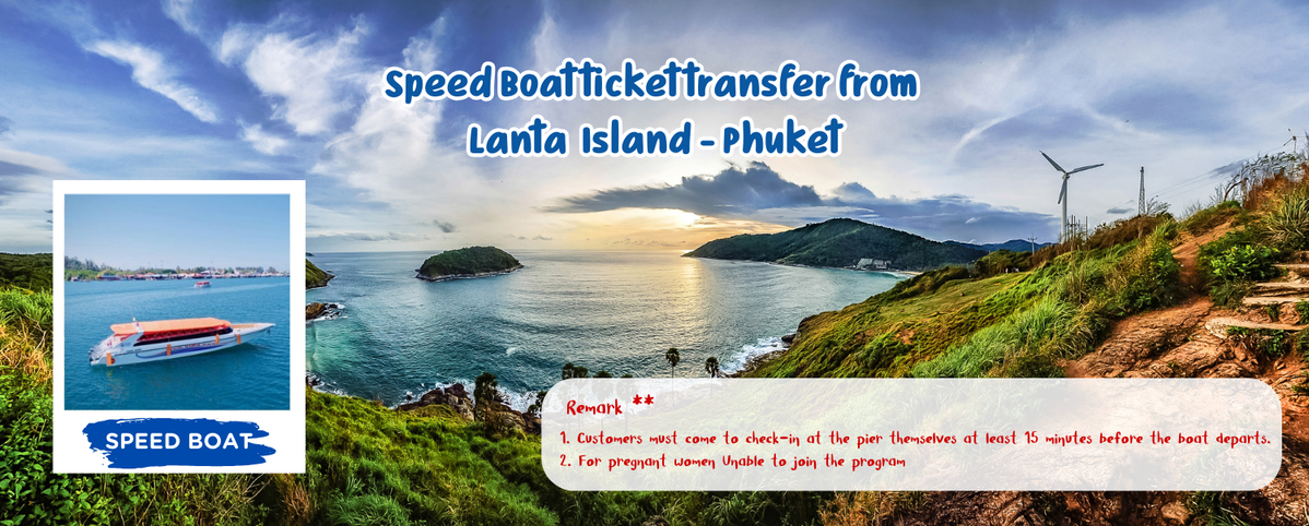 SpeedBoattickettransferfromLantaIsland-Phuket