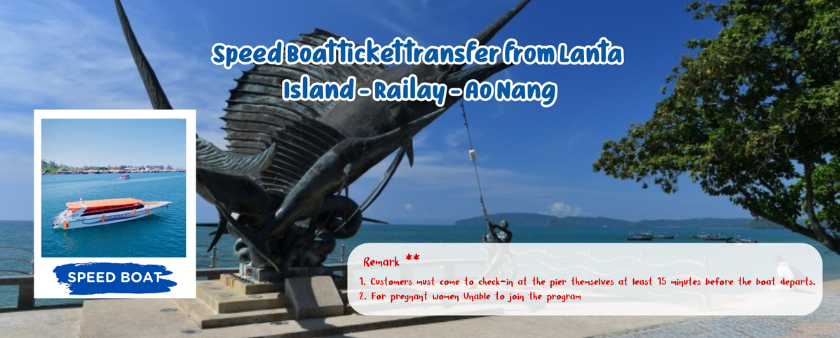 SpeedBoattickettransferfromLantaIsland-Railay-AoNang