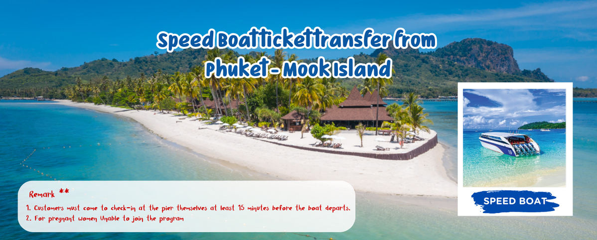 SpeedBoattickettransferfromPhuket-MookIsland