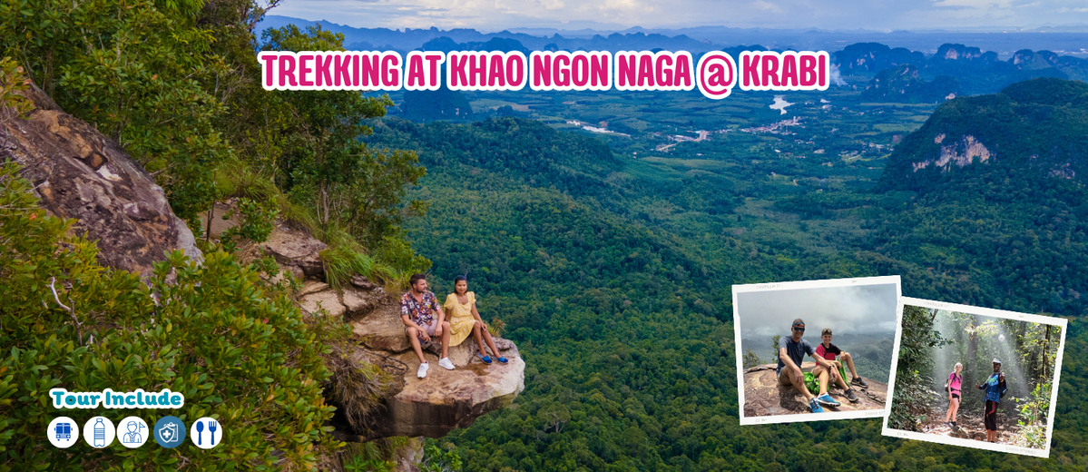 TrekkingatKhaoNgonNaga@Krabi