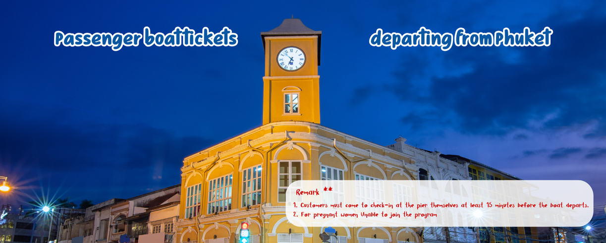 PassengerboatticketsdepartingfromPhuket