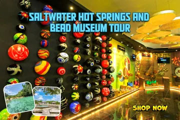 SaltwaterHotSpringsandBeadMuseumTour