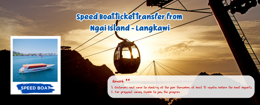SpeedBoattickettransferfromNgaiIsland-Langkawi