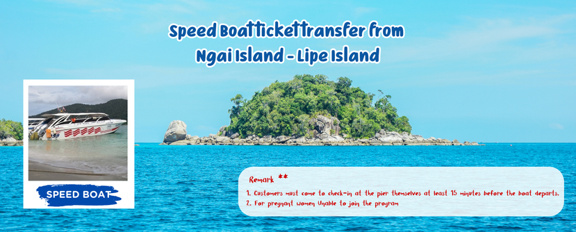 SpeedBoattickettransferfromNgaiIsland-LipeIsland