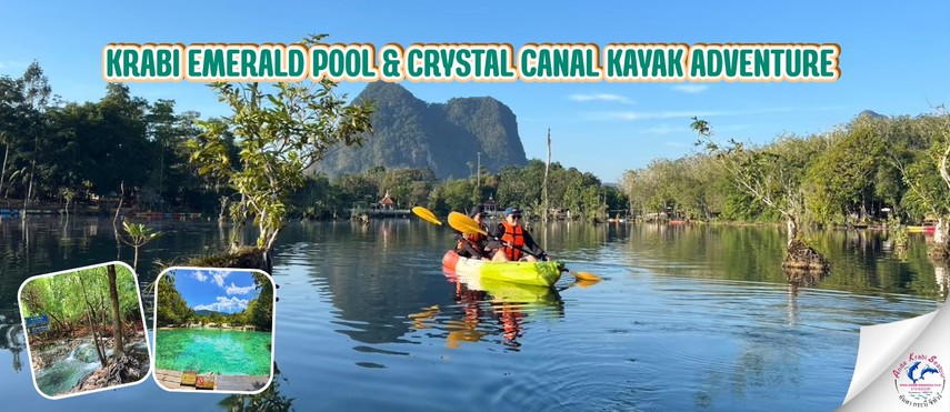 KrabiEmeraldPool&CrystalCanalKayakAdventure