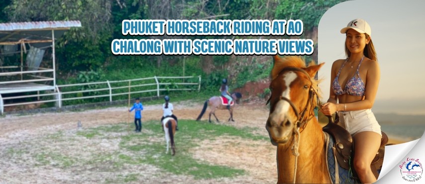 PHUKETHorsebackRidingatAoChalongwithScenicNatureViews