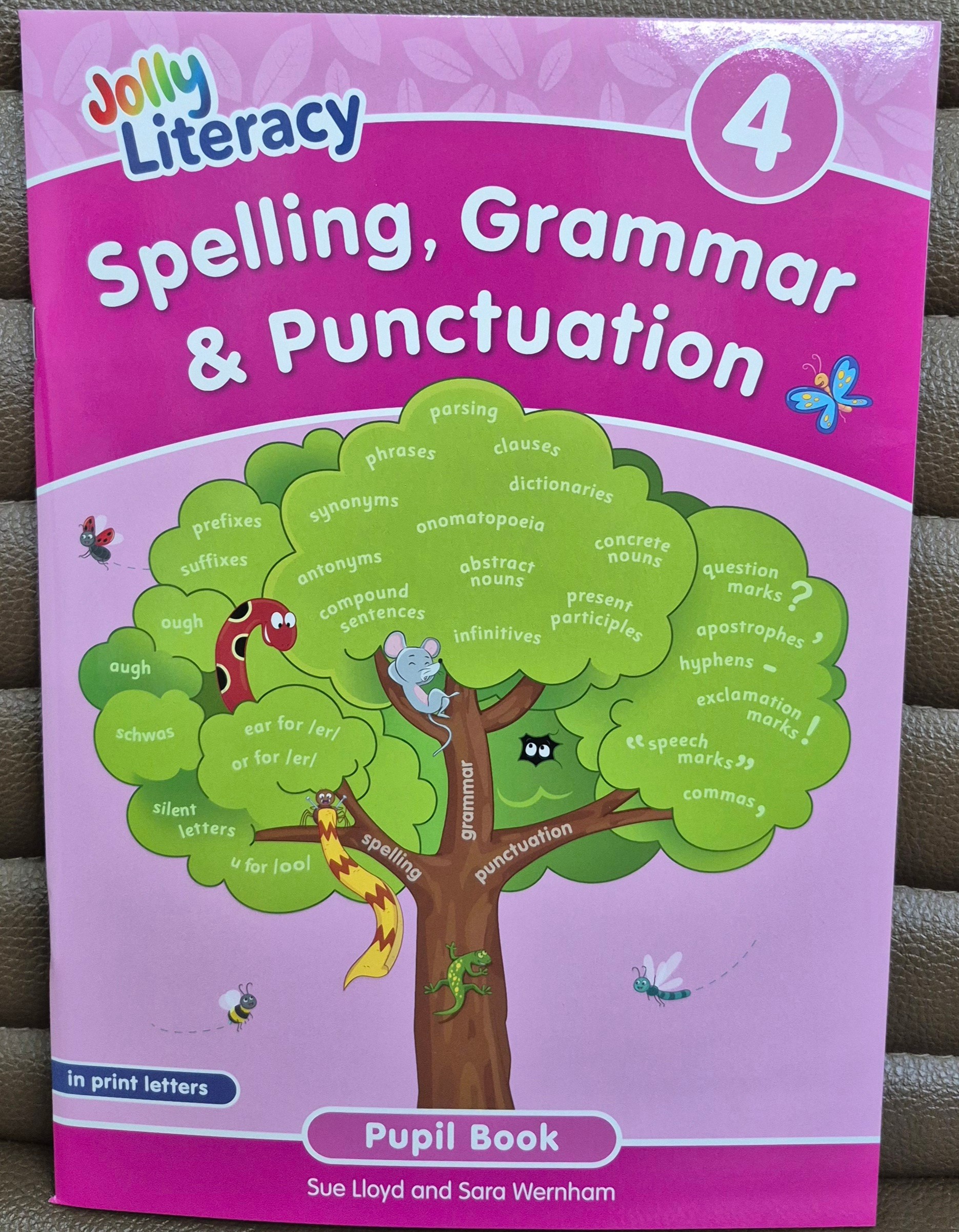 PPS4 Spelling, Grammar & Punctuation Pupil Book 4 in Print Letters (BE): Jolly Literacy