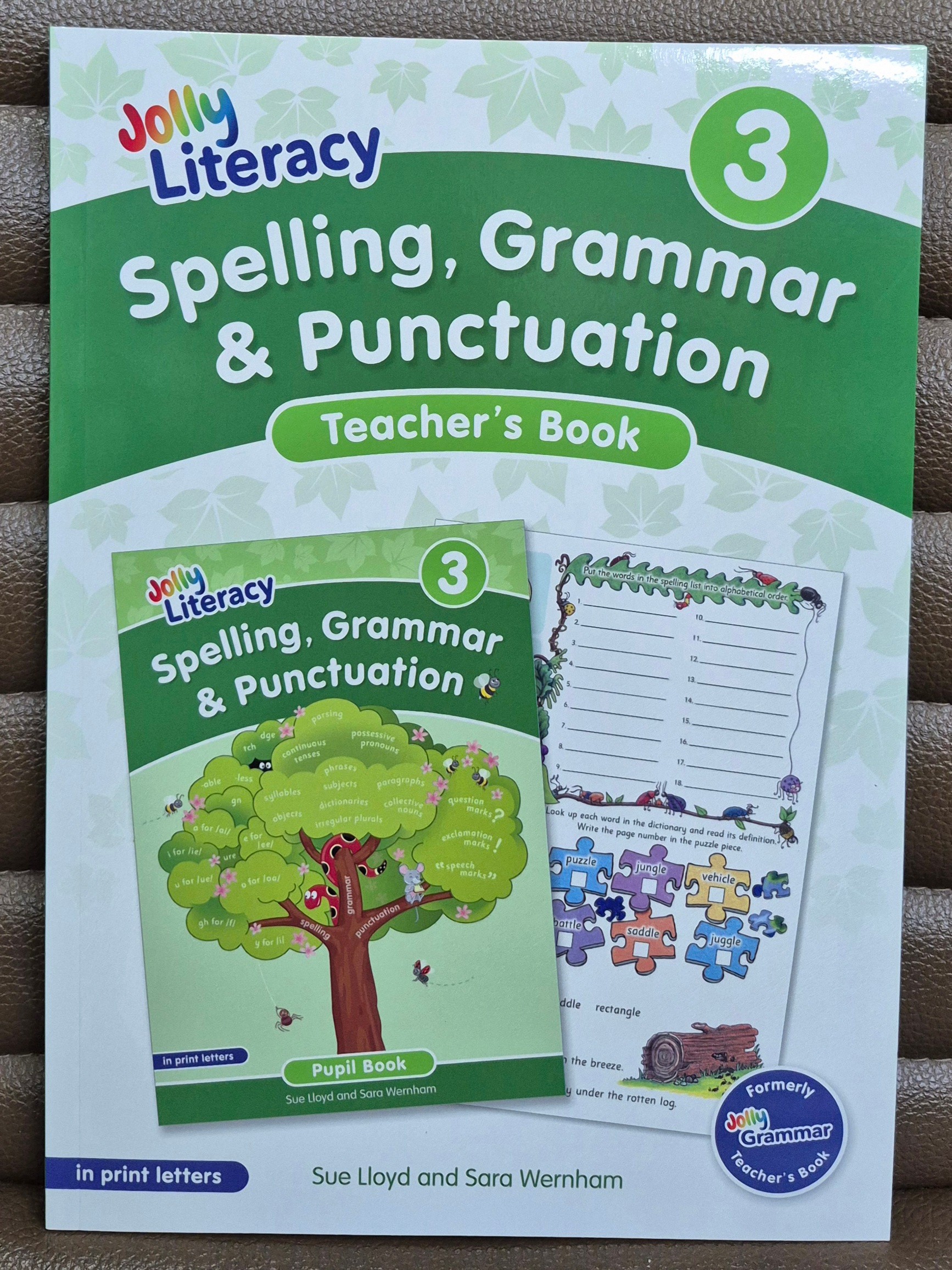 TP3 Spelling, Grammar and Punctuation, Teacher's Book 3 (Print Letters): Jolly Literacy