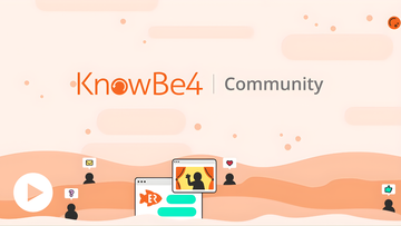 KnowBe4Community-IntroductionVideo