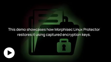 MorphisecLinuxDataRecoveryDemo